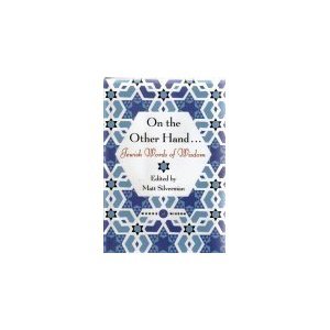 9780760753576: On the Other Hand...jewish Words of Wisdom [Hardcover] by