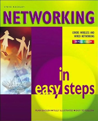 Beispielbild fr Networking in Easy Steps : covers wireless and wired networking in full color zum Verkauf von HPB Inc.