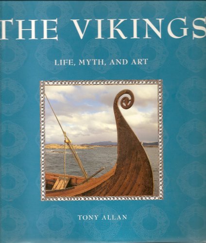 Beispielbild fr The Vikings; Life, Myth, and Art zum Verkauf von Better World Books