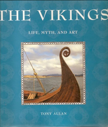 Stock image for The Vikings; Life, Myth, and Art for sale by Better World Books