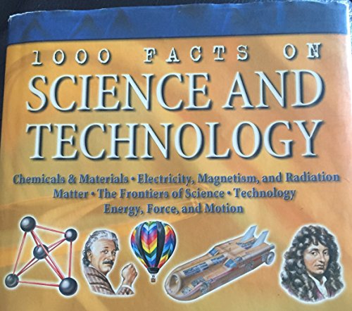 Stock image for 1000 Facts of Science and Technology for sale by Better World Books