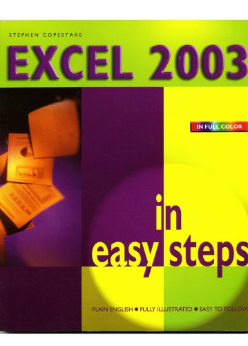 9780760754252: Excel 2003 in Easy Steps Edition: first