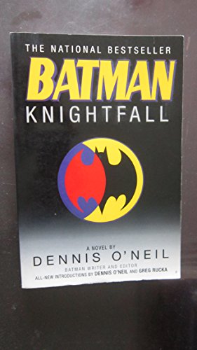 9780760754382: Batman : Knightfall [Paperback] by Dennis O'Neil; Introduction-Greg Rucka