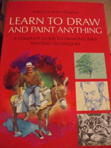 Beispielbild fr Learn to Draw and Paint Anything zum Verkauf von Better World Books