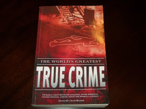 Imagen de archivo de The World's Greatest True Crime a la venta por Discover Books