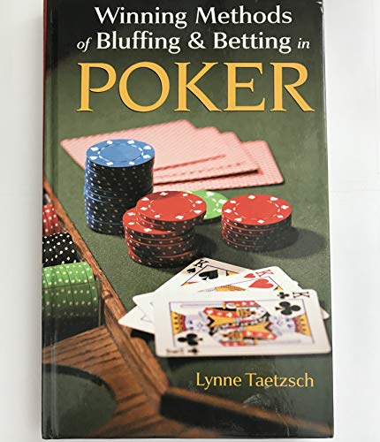 Stock image for Winning Methods Of Bluffing/Betting Poker for sale by HPB-Ruby