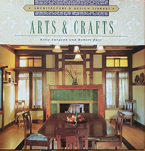 Stock image for Arts & Crafts (Architecture & Design Library) for sale by Granada Bookstore,            IOBA