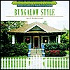 Beispielbild fr Architecture and Design Library: Bungalow Style zum Verkauf von Better World Books