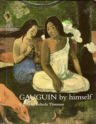 Beispielbild fr Gauguin By Himself zum Verkauf von HPB-Emerald