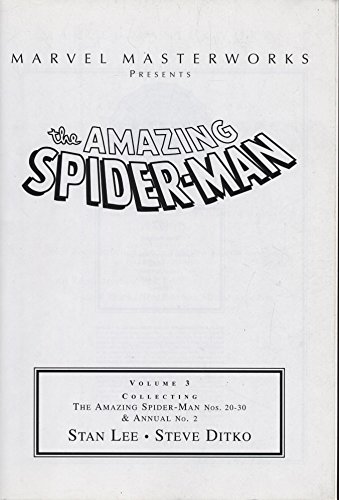 9780760755655: Marvel Masterworks Presents the Amazing Spider-Man Volume 3 (NOS. 20-30&ANNUAL NO. 2)