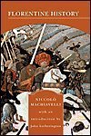 Florentine History (9780760756010) by Niccolo Machiavelli