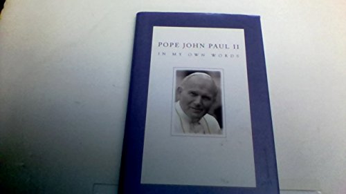 Beispielbild fr Pope John Paul II: in My Own Words zum Verkauf von Wonder Book