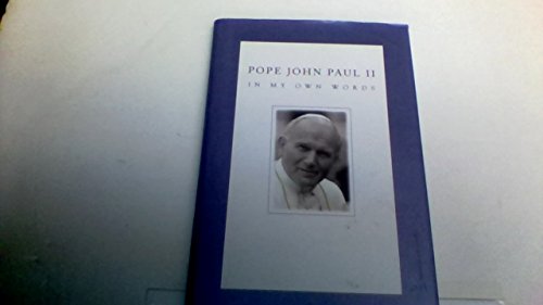 Stock image for Pope John Paul II: in My Own Words for sale by Wonder Book