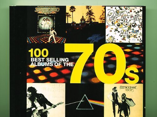 Beispielbild fr 100 Best Selling Albums of the 70's zum Verkauf von ZBK Books
