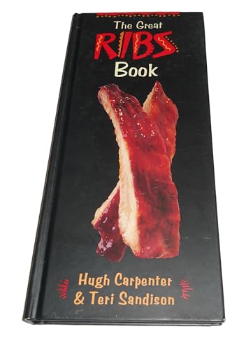 Stock image for The Great Ribs Book [Hardcover] by Hugh Carpenter & Teri Sandison for sale by Your Online Bookstore