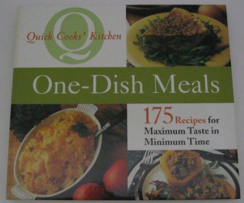 Stock image for One-dish Meals (Quick Cooks' Kitchen) for sale by Wonder Book
