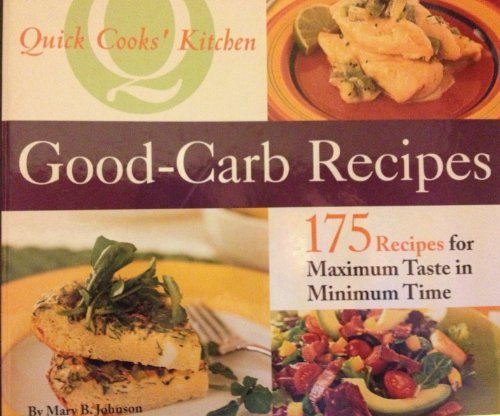 Imagen de archivo de Good-Carb Recipes a la venta por Better World Books