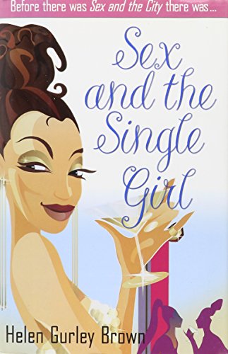 Stock image for Sex and the Single Girl for sale by ThriftBooks-Dallas