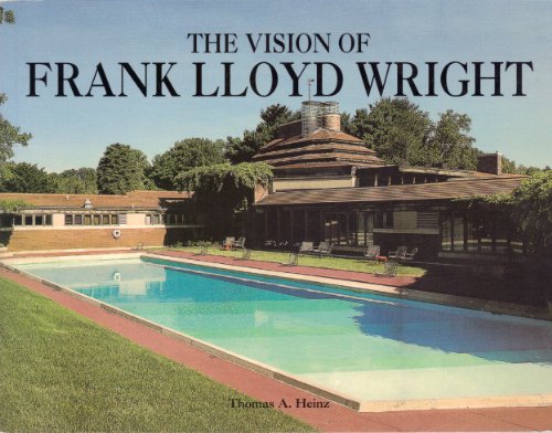 Imagen de archivo de The Vision of Frank Lloyd Wright a la venta por Better World Books: West