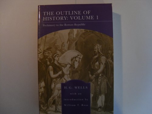 9780760758663: Outline of History: Volume 1 (Barnes & Noble Library of Essential Reading): Prehistory to the Roman Republic