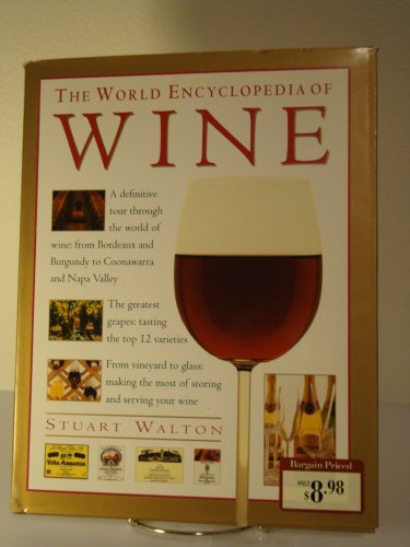 Stock image for The World Encyclopedia of Wine for sale by HPB-Emerald