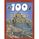 Beispielbild fr World Wonders (100 Things You Should Know About Series) zum Verkauf von Better World Books
