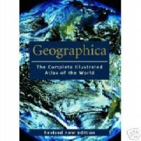 9780760759745: Geographica, the Complete Illustrated Atlas of the World