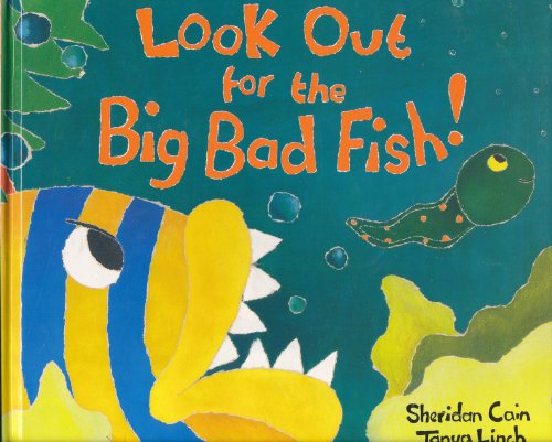 Imagen de archivo de Look Out for the Big Bad Fish! a la venta por Better World Books