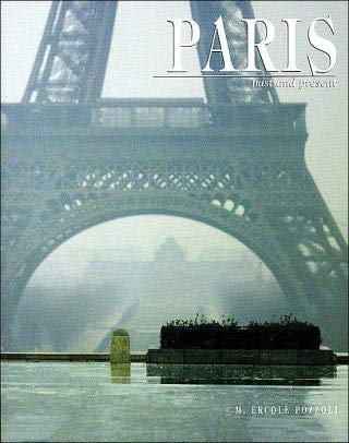 Stock image for Paris: Past and Present for sale by BookHolders
