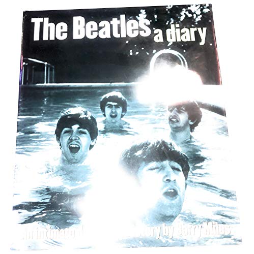 9780760760048: The Beatles: A Diary by Miles Barry (1998) Hardcover