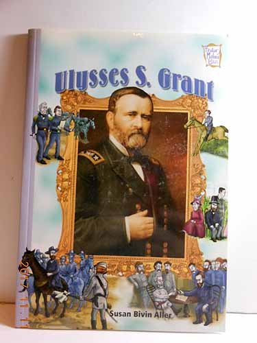 Imagen de archivo de Ulysses S. Grant (History Maker Bios) a la venta por Better World Books