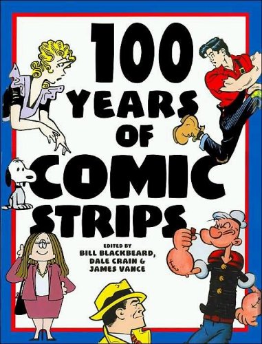 Imagen de archivo de 100 Years of Comic Strips a la venta por Arnold M. Herr