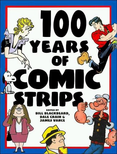 Stock image for 100 Years of Comic Strips for sale by Arnold M. Herr