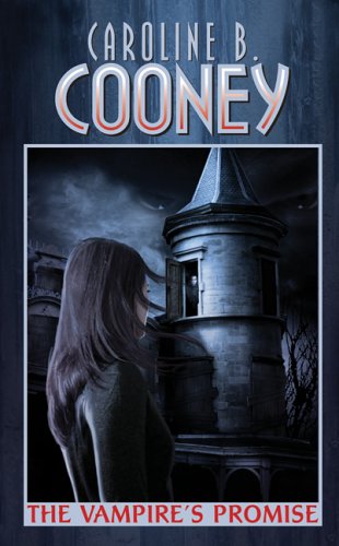 Vampire's Promise (9780760761328) by Caroline B. Cooney