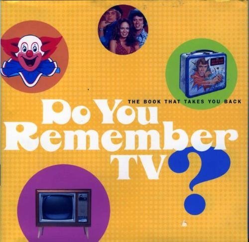 Beispielbild fr Do You Remember Tv ? zum Verkauf von SecondSale