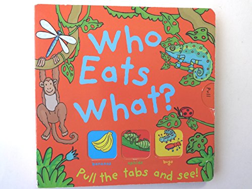 Imagen de archivo de Who Eats What? a la venta por ThriftBooks-Atlanta