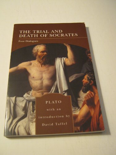 Beispielbild fr The Trial and Death of Socrates (Barnes & Noble Library of Essential Reading): Four Dialogues zum Verkauf von Your Online Bookstore