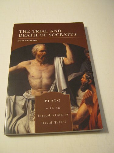 Stock image for The Trial and Death of Socrates (Barnes & Noble Library of Essential Reading): Four Dialogues for sale by Your Online Bookstore