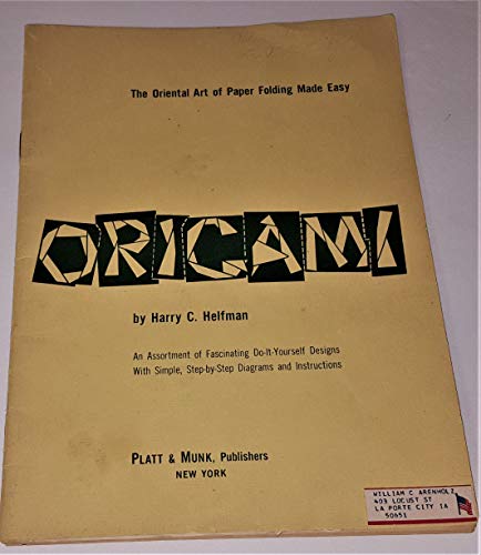 Beispielbild fr Origami : The oriental art of paper folding made easy zum Verkauf von SecondSale