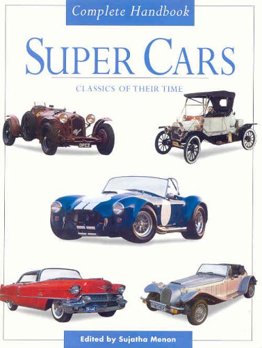 Stock image for Super Cars - Classics Of Their Time for sale by More Than Words