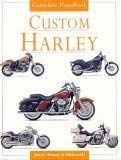 Beispielbild fr The Complete Handbook Custom Harley zum Verkauf von HPB Inc.