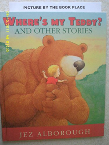 Beispielbild fr Where's My Teddy? And Other Stories zum Verkauf von SecondSale