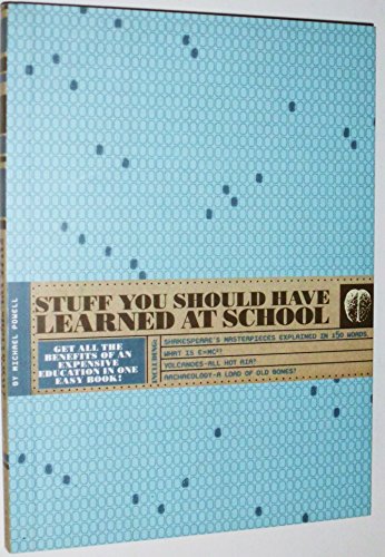 Beispielbild fr Stuff You Should Have Learned At School by Michael Powell (2004-05-03) zum Verkauf von SecondSale