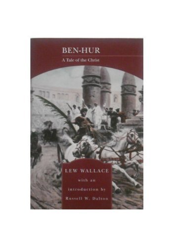 Imagen de archivo de Ben-Hur: A Tale of the Christ a la venta por ThriftBooks-Atlanta