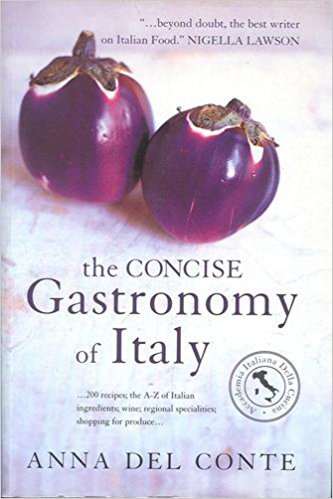 Stock image for The Concise Gastronomy of Italy for sale by Better World Books