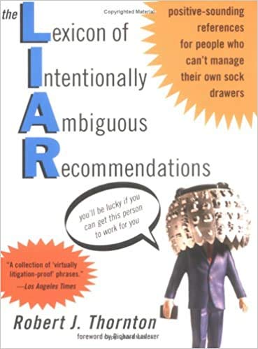 Imagen de archivo de L.I.A.R. the Lexicon of Intentionally Ambiguous Recommendations a la venta por ZBK Books