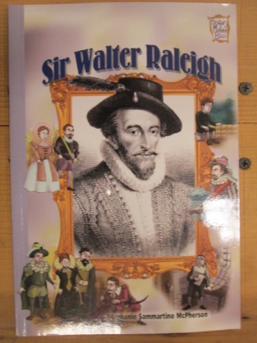 Stock image for Sir Walter Raleigh (History Makers Bios) for sale by Half Price Books Inc.