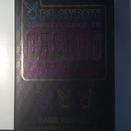 9780760766798: Playboy's Complete Guide To Casino Gambling