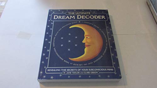 Beispielbild fr The Ultimate Dream Decoder (Revealing the secrets of your subconscious) zum Verkauf von WorldofBooks