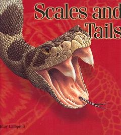 Beispielbild fr Scales and Tails zum Verkauf von HPB Inc.